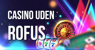 Gratis Spins Casino uden ROFUS - Spil Uden Begrænsninger Gratis Spins Casino uden ROFUS - Spil Uden Begrænsninger